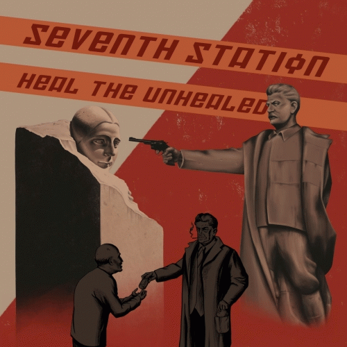 Seventh Station : Heal the Unhealed